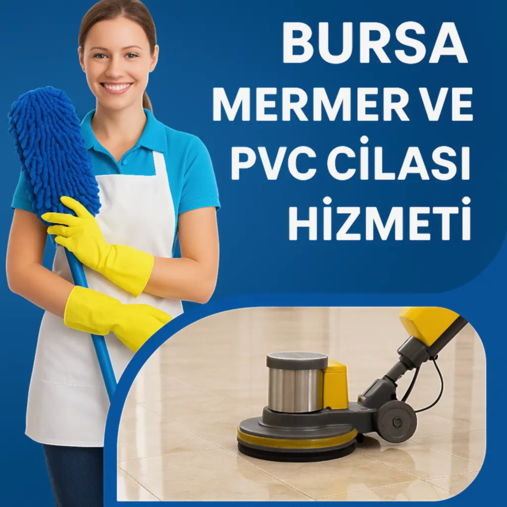 bursa mermer ve pvc cilası